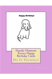 Dandie Dinmont Terrier Happy Birthday Cards