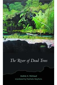 River of Dead Trees