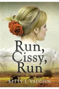 Run, Cissy, Run