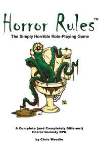 Horror Rules, the Simply Horrible Roleplaying Game