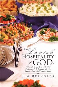 Lavish Hospitality of God