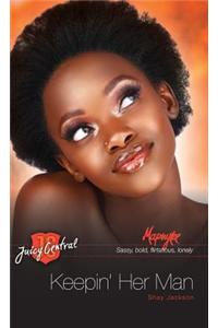 Marnyke: Keepin' Her Man