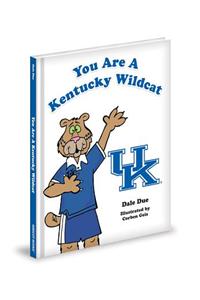 You are a Kentucky Wildcat