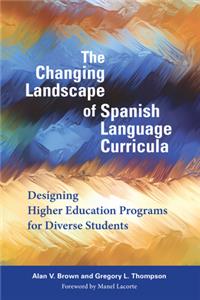 Changing Landscape of Spanish Language Curricula