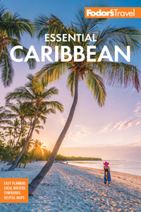 Fodor's Essential Caribbean