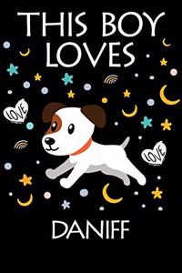 This Boy Loves Daniff Notebook: Simple Notebook, Awesome Gift For Boys, Decorative Journal for Daniff Lover: Notebook /Journal Gift, Decorative Pages,100 pages, 6x9, Soft cover, Ma