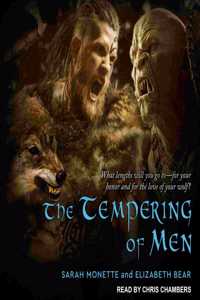 Tempering of Men