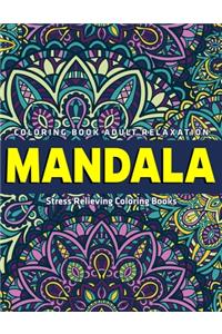 Coloring Book Adult Relaxation Mandala