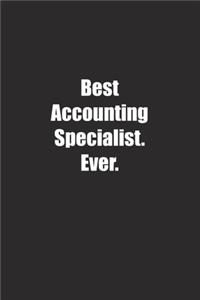 Best Accounting Specialist. Ever.