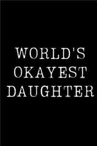 World's Okayest Daughter