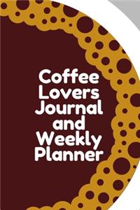 Coffee Lovers Journal and Weekly Planner
