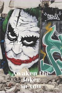 Awaken the Joker in You