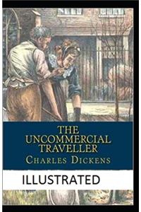 The Uncommercial Traveller Illustrated