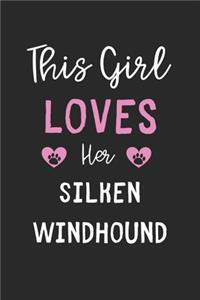 This Girl Loves Her Silken Windhound