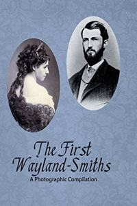 First Wayland-Smiths