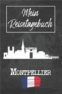 Mein Reisetagebuch Montpellier