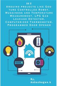 Arduino projects Internet of Things