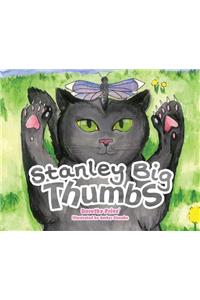 Stanley Big Thumbs