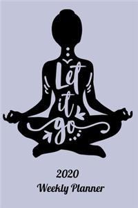 2020 Weekly Planner Let It Go