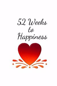 52 Weeks to Happiness