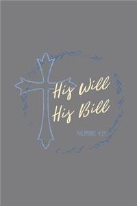 His Will His Bill Philippians 4