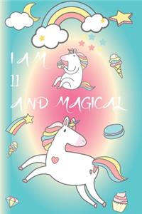 I am 11 and Magical