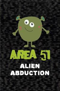 Area 51 Alien Abduction