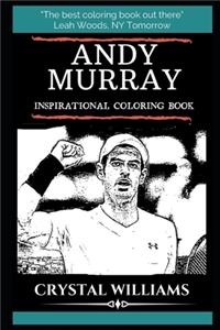 Andy Murray Inspirational Coloring Book
