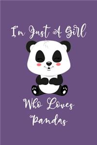 Just A Girl Who Loves Pandas