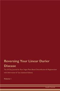 Reversing Your Linear Darier Disease