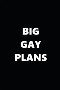 2020 Weekly Planner Big Gay Plans Black White Design 134 Pages