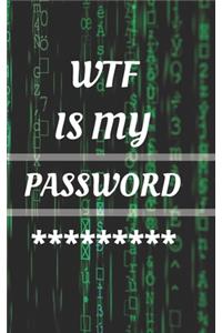 WTF Is My Password