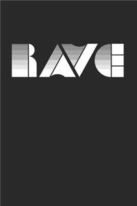 Rave