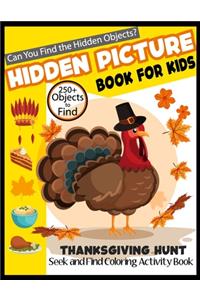 Hidden picture book for kids thanksgiving hunt seek and find coloring activity book can you find the hidden objects? 250+ objects to find