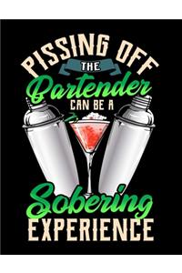 Pissing Off The Bartender Can Be a Sobering Experience