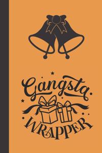 gangsta wrapper