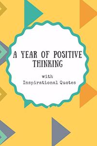 A Year of Positive Thinking with Inspirational Quotes