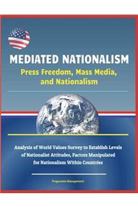 Mediated Nationalism
