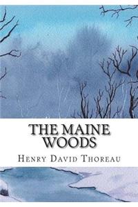The Maine Woods