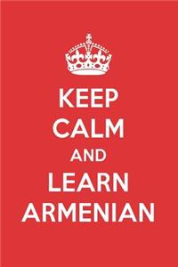 Keep Calm and Learn Armenian: Armenian Designer Notebook