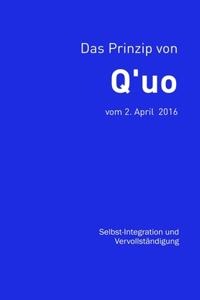 Prinzip von Q'uo (2. April 2016)