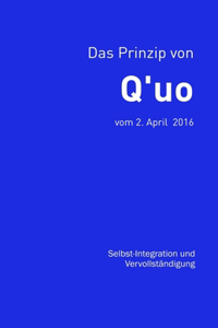 Prinzip von Q'uo (2. April 2016)