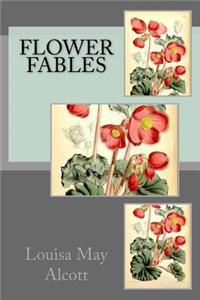 Flower Fables