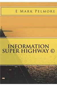 Information Super Highway