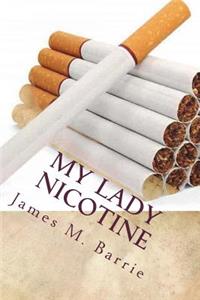 My Lady Nicotine