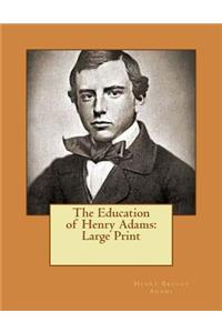 The Education of Henry Adams