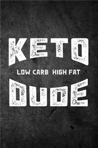 Keto Low Carb High Fat Dude