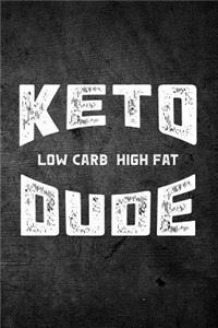 Keto Low Carb High Fat Dude
