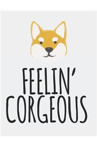 Feelin' Corgeous