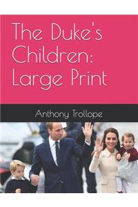 The Duke's Children